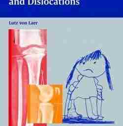 Lutz von Laer — Pediatric Fractures and Dislocations